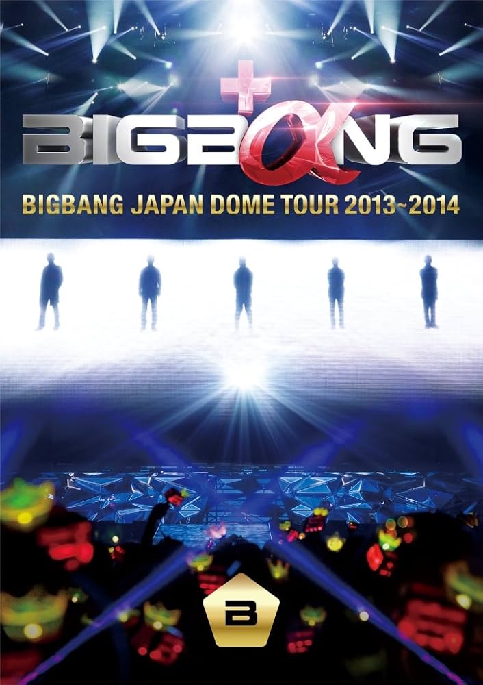 BIGBANG JAPAN DOME TOUR 2013~2014