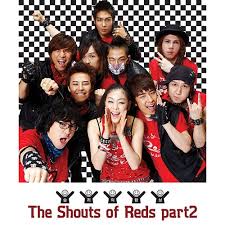 The Shouts Of Reds Part 2